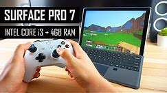 Surface Pro 7: Gaming with Intel Core i3 + 4GB RAM!