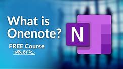 What is OneNote? FREE OneNote Course