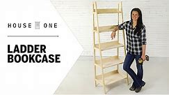 How to Build a Leaning Ladder Bookcase | House One