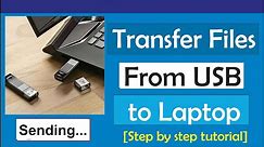 How to Transfer Files from USB to Laptop