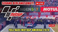 🔴 Sedang Berlangsung! Live Race MotoGP Amerika Hari Ini 2024 | Motogp Hari ini | Motogp 2024 |Trans7