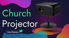 Best Projector for Church in 2023 - How to choose?