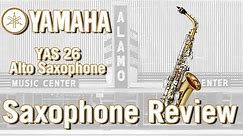 Yamaha YAS 26 Student Alto Saxophone Review