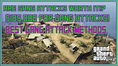 GTA 5 Online Are Gang Attacks Worth It? ALL LOCATIONS + $100,000 For GANG ATTACKS SOLO!
