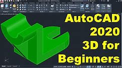 AutoCAD 2020 3D Tutorial for Beginners