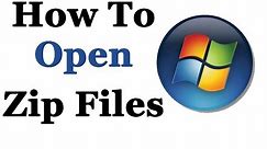 How To Open Zip Files In Windows 7 & 8