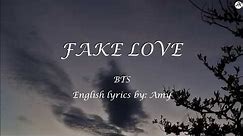 FAKE LOVE - English KARAOKE - BTS