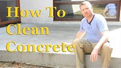 How to Clean Concrete | Part 1 – Sealing Concrete – DIY Cleaning & Sealing