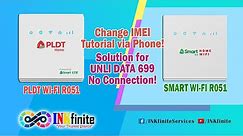 PLDT Home WiFi R051 and Smart Bro Home WiFi R051 Change IMEI Tutorial via Phone 2024 | INKfinite