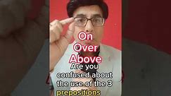 On, Over, Above, Prepositions in English, Spoken English, Learn English