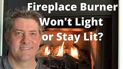 Gas Fireplace Main Burner Won't Light