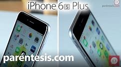 Apple iPhone 6s Plus, review en español