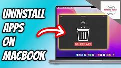 How to Properly Delete Apps from Mac 2024 | How to Uninstall Apps on Mac 2024