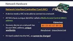 Network Hardware (NIC, Switch, Router and WAP)
