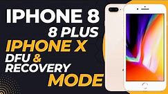 iPhone 8 || iPhone 8 plus || iPhone X How to Force Restart, enter recovery, and DFU mode