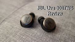 JBL Live 300TWS review: Excellent true wireless earbuds