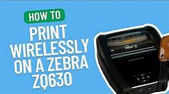 How to Print Wirelessly on a Zebra ZQ630 (WIRELESS/BLUETOOTH SETTINGS) | Smith Corona Labels