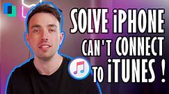 How to solve iPhone can't connect to iTunes (2020)