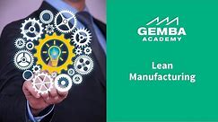 Introduction to Lean Manufacturing - 2011 Edition