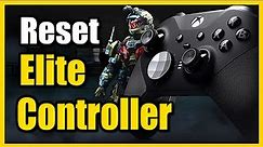 How to Reset Xbox Elite Controller (Unpair & Disconnect)