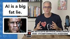 A.I. Is a Big Fat Lie – The Dr. Data Show
