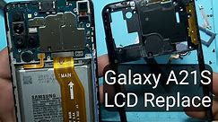 Galaxy A21S LCD Replacement Full Guide