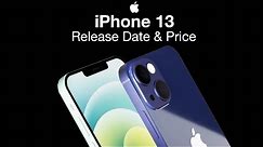 iPhone 13 Release Date and Price – NEW UPGRADED Camera Changes!