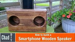 DIY wooden phone speaker