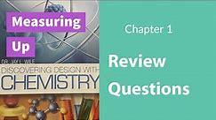 Chapter 1 Measuring Up, Review Questions, Berean Builders Discovering Design with Chemistry