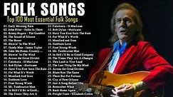 Classic Folk Songs - Top 100 Most Essential Folk Songs - Two Hour Timeless Beautiful Folk Melodies