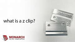 What is a Z Clip? Monarch Z Clip Hanging System