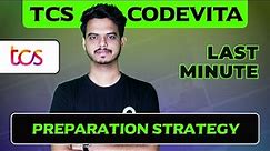 TCS CodeVita: Last Minute Preparation Strategy | Season 11