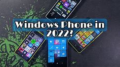 Windows Phone in 2022 | Apps & Games Availability |
