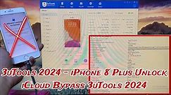 3uTools 2024 - iPhone 8 Plus Unlock iCloud Bypass 3uTools 2024