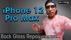 Cracked iPhone 12 Pro Max Back Glass? Step by Step Repair Tutorial