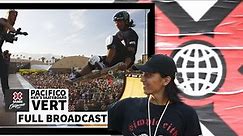 Pacifico Men’s Skateboard Vert: FULL COMPETITION | X Games California 2023