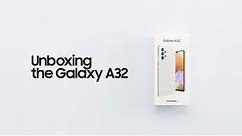 Galaxy A32: Official Unboxing | Samsung