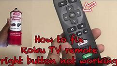 How To Fix Roku TV Remote Right Button Not Working