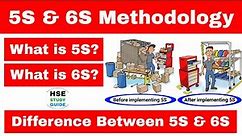 What is '5S' & '6S' Methodology in hindi | Difference between 5S & 6S Methodology | HSE STUDY GUIDE