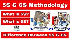 What is '5S' & '6S' Methodology in hindi | Difference between 5S & 6S Methodology | HSE STUDY GUIDE