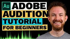 Adobe Audition CC Tutorial for Beginners - Getting Started