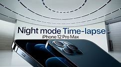 iPhone 12 NIGHT MODE TIME-LAPSE / Event impressions
