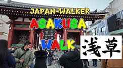 4k-Tokyo Asakusa Walking In Tokyo Japan Tour Guide