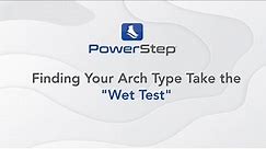 How to Find Your Arch Type for Proper Foot Support | PowerStep