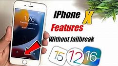 How To Get iPhone X Features On iPhone 6s/7/8/6/6+ Without jailbreak ? | Get iPhone X Features
