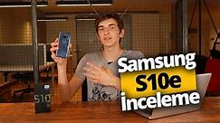 Samsung Galaxy S10e özellikleri!