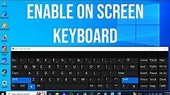 How To Turn On Your On Screen Keyboard In Windows 10/11/7/8 | Enable On Screen Keyboard On Pc/laptop