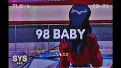Noah North - 98 Baby (Lyrics)