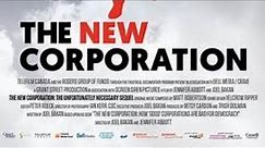 The New Corporation (Full Documentary)