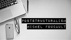 Michel Foucault for Beginners: Post Structuralism